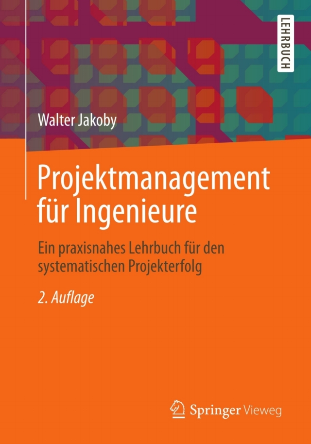 Projektmanagement für Ingenieure