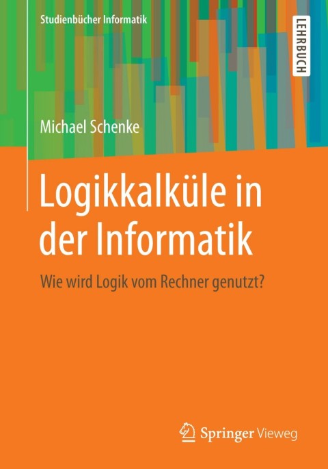 Cover image for book Logikkalküle in der Informatik