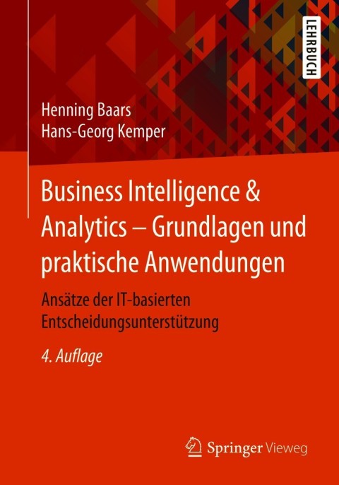 Business Intelligence \u0026 Analytics â Grundlagen und praktische Anwendungen 