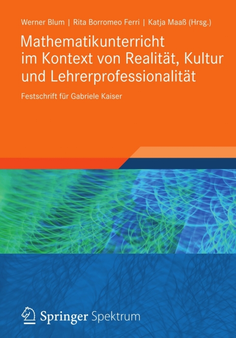 Cover image for book Mathematikunterricht im Kontext von Realität, Kultur und Lehrerprofessionalität