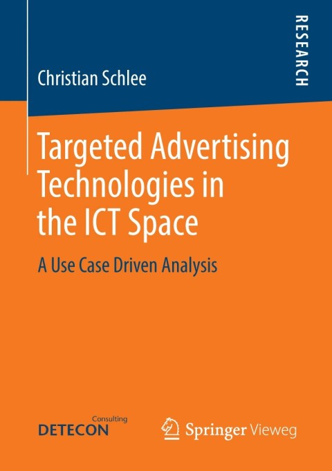 Cover image for book Targeted Advertising Technologies in the ICT Space