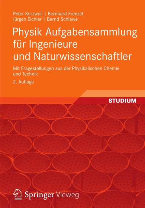 Physik Aufgabensammlung fÃ¼r Ingenieure und Naturwissenschaftler 