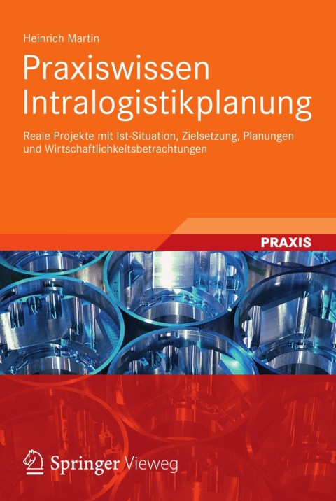 Cover image for book Praxiswissen Intralogistikplanung