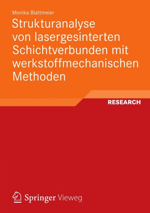 Cover image for book Strukturanalyse von lasergesinterten Schichtverbunden mit werkstoffmechanischen Methoden