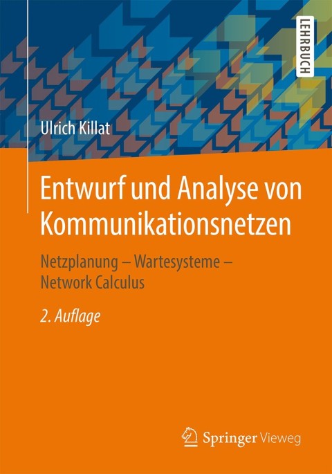 Cover image for book Entwurf und Analyse von Kommunikationsnetzen
