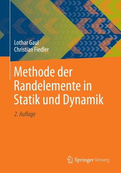 Cover image for book Methode der Randelemente in Statik und Dynamik