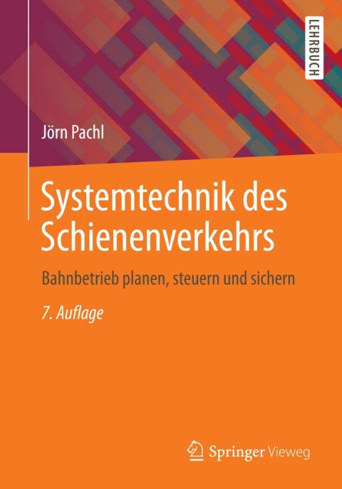 Cover image for book Systemtechnik des Schienenverkehrs