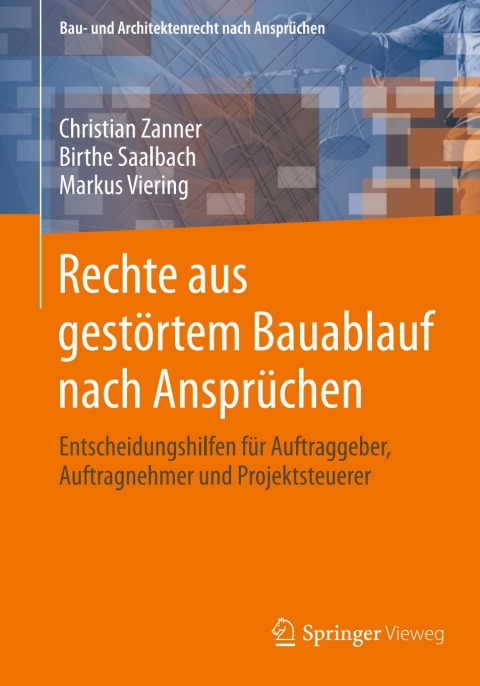 Rechte aus gestÃ¶rtem Bauablauf nach AnsprÃ¼chen 