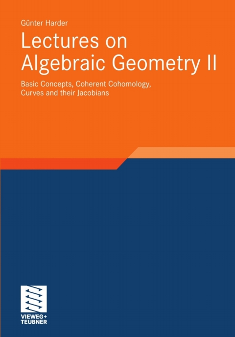 Cover image for book Lectures on Algebraic Geometry II