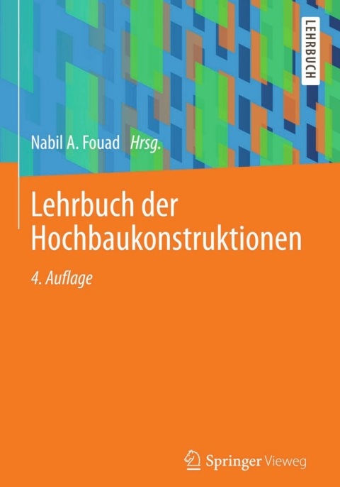 Cover image for book Lehrbuch der Hochbaukonstruktionen