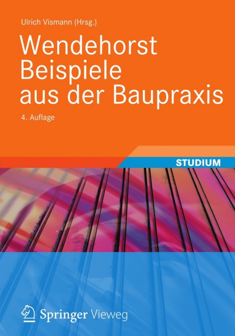 Cover image for book Wendehorst Beispiele aus der Baupraxis
