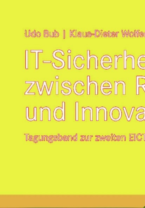 Cover image for book IT-Sicherheit zwischen Regulierung und Innovation