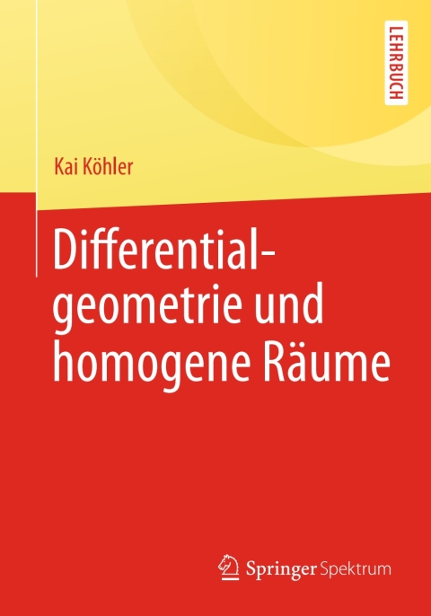 Cover image for book Differentialgeometrie und homogene Räume