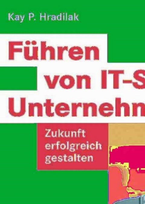 Cover image for book Führen von IT-Service-Unternehmen
