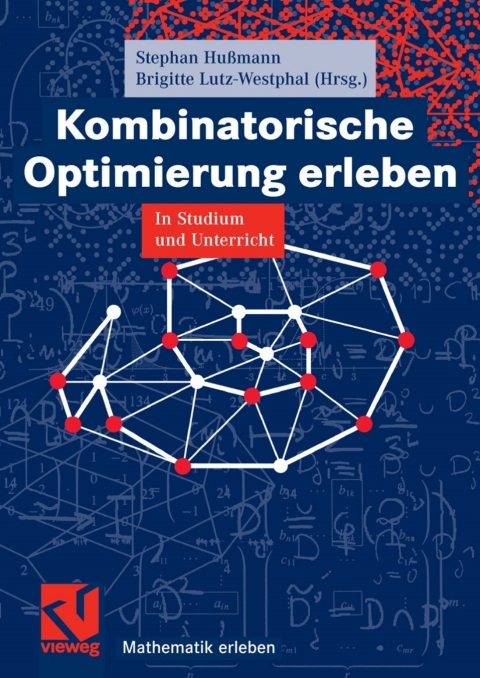 Cover image for book Kombinatorische Optimierung erleben