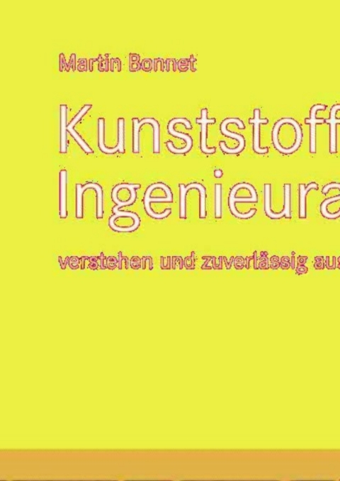 Cover image for book Kunststoffe in der Ingenieuranwendung