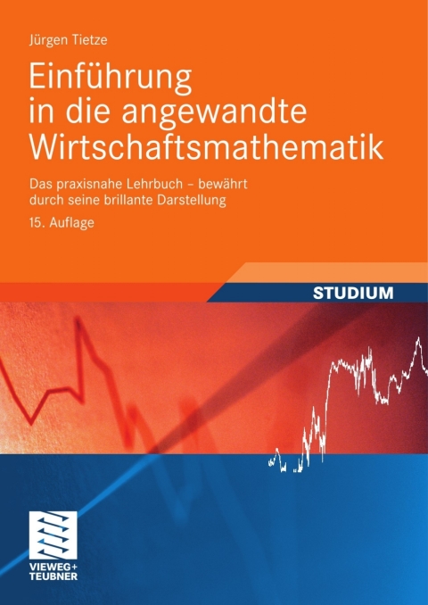 Einführung in die angewandte Wirtschaftsmathematik