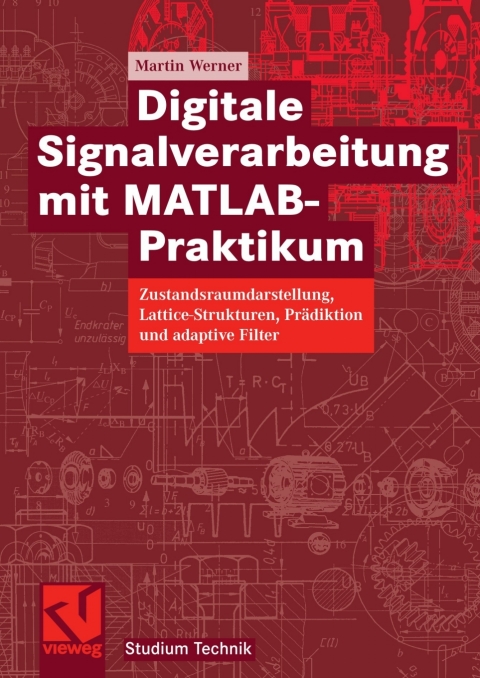 Cover image for book Digitale Signalverarbeitung mit MATLAB®-Praktikum