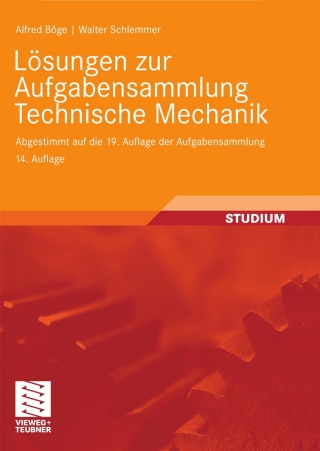 Lösungen zur Aufgabensammlung Technische Mechanik