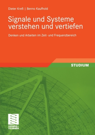 Signale und Systeme verstehen und vertiefen