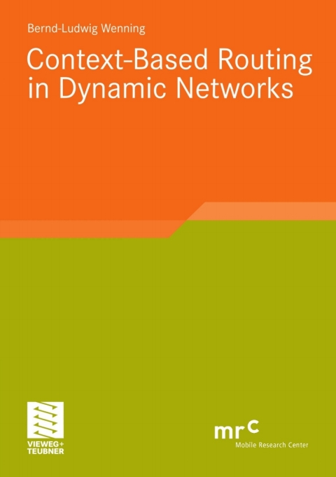 Cover image for book Context-Based Routing in Dynamic Networks