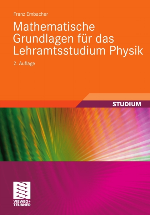 Cover image for book Mathematische Grundlagen für das Lehramtsstudium Physik