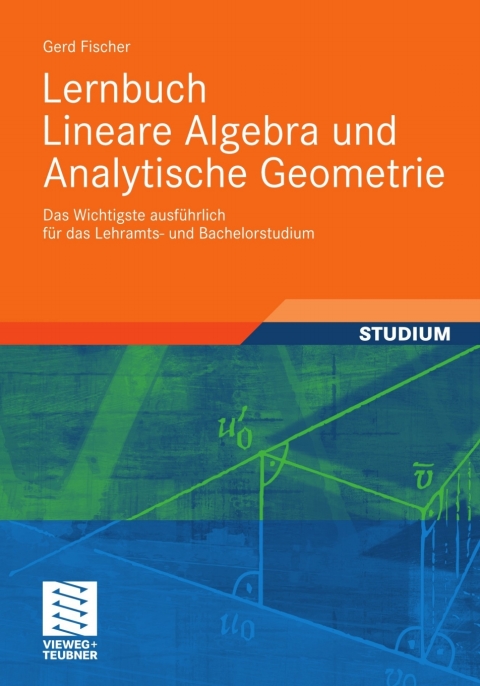 Cover image for book Lernbuch Lineare Algebra und Analytische Geometrie