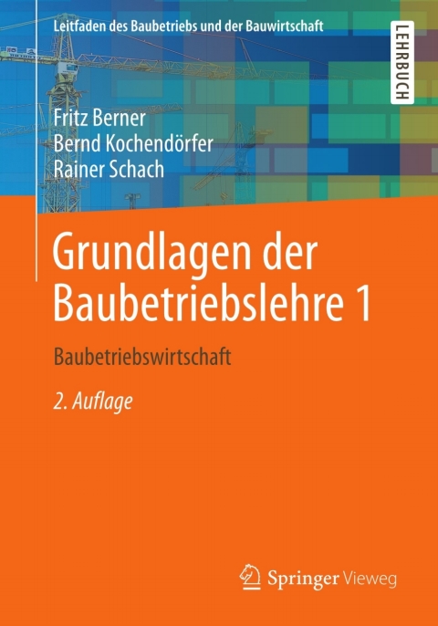 Cover image for book Grundlagen der Baubetriebslehre 1