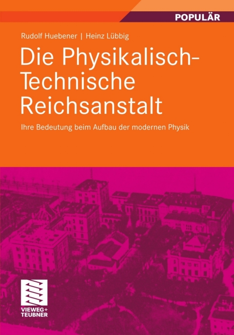 Cover image for book Die Physikalisch-Technische Reichsanstalt