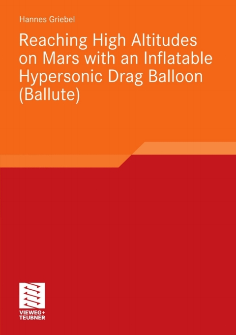 Cover image for book Reaching High Altitudes on Mars With an Inflatable Hypersonic Drag Balloon