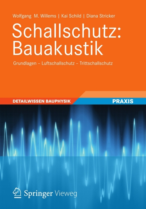 Cover image for book Schallschutz: Bauakustik