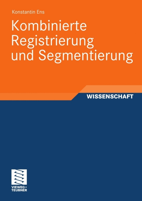 Cover image for book Kombinierte Registrierung und Segmentierung