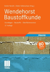 Imagen de portada: Wendehorst Baustoffkunde 27th edition 9783835102255