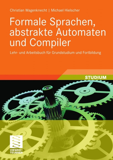 Cover image for book Formale Sprachen, abstrakte Automaten und Compiler