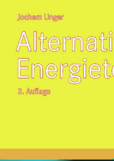 Cover image for book Alternative Energietechnik