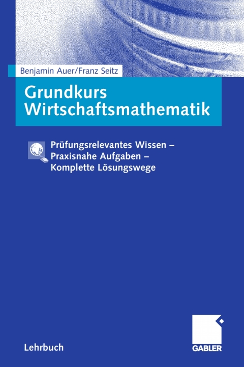 Cover image for book Grundkurs Wirtschaftsmathematik