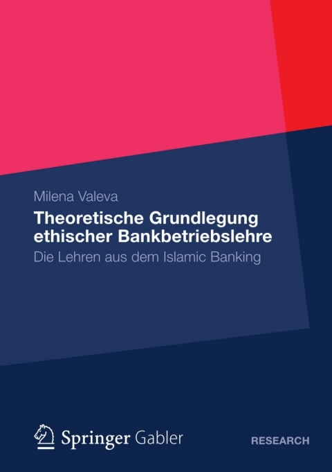 Cover image for book Theoretische Grundlegung ethischer Bankbetriebslehre