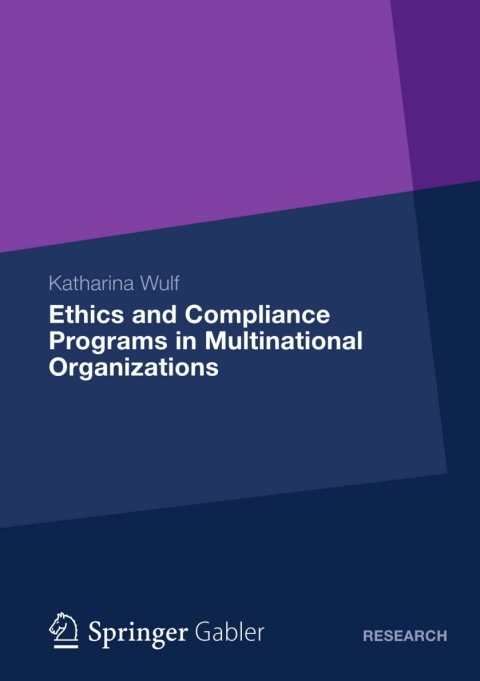 Cover image for book Ethics and Compliance Programs in Multinational Organizations