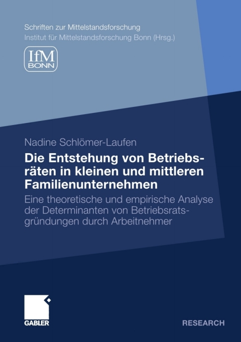 Cover image for book Die Entstehung von Betriebsräten in kleinen und mittleren Familienunternehmen