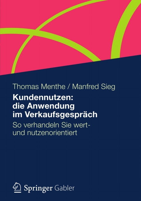 Cover image for book Kundennutzen: die Anwendung im Verkaufsgespräch