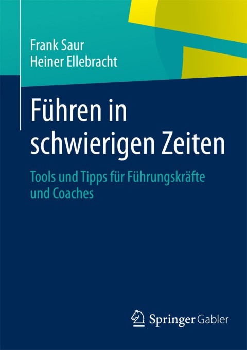 Cover image for book Führen in schwierigen Zeiten