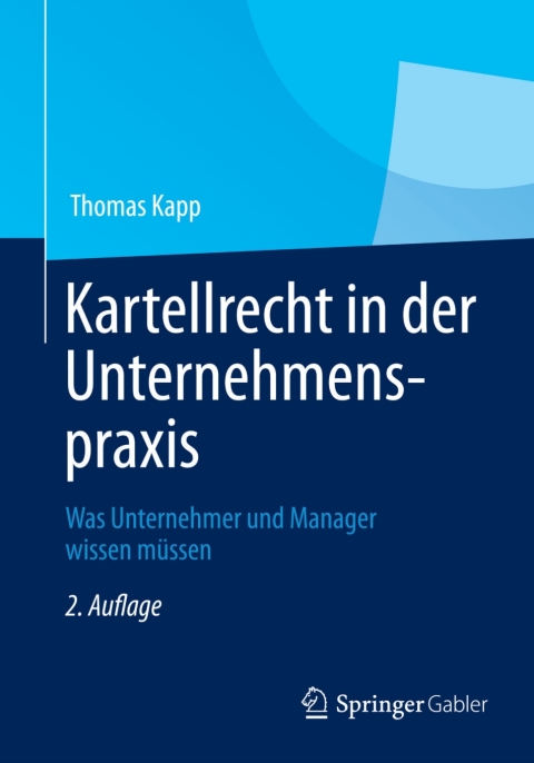 Cover image for book Kartellrecht in der Unternehmenspraxis