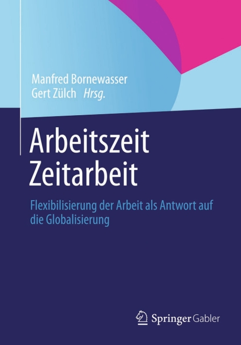 Cover image for book Arbeitszeit - Zeitarbeit