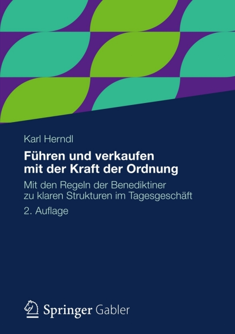 Cover image for book Führen und verkaufen mit der Kraft der Ordnung