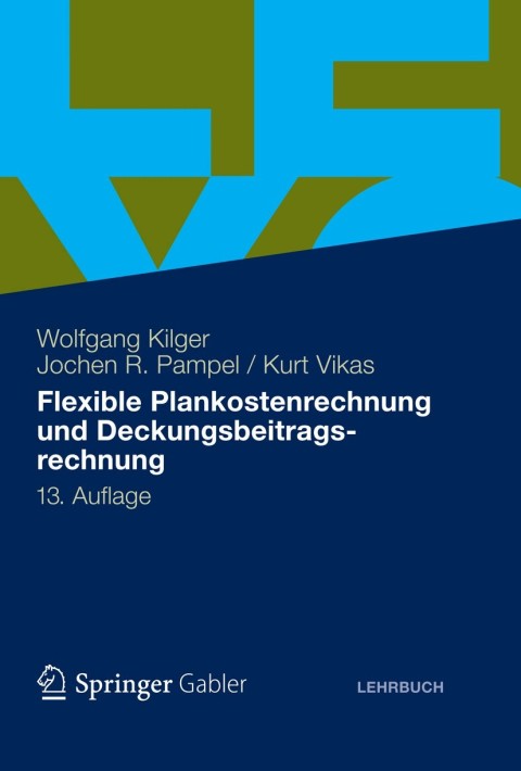 Cover image for book Flexible Plankostenrechnung und Deckungsbeitragsrechnung