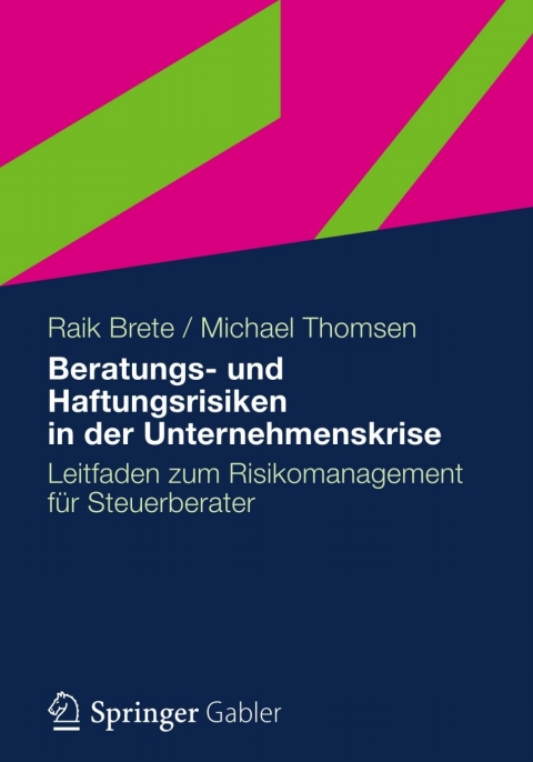 Cover image for book Beratungs- und Haftungsrisiken in der Unternehmenskrise