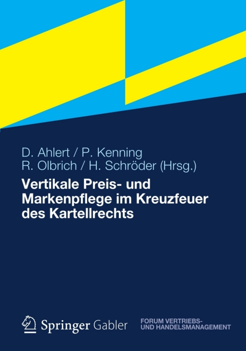 Cover image for book Vertikale Preis- und Markenpflege im Kreuzfeuer des Kartellrechts