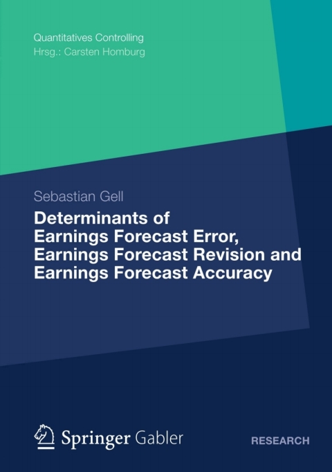Cover image for book Determinants of Earnings Forecast Error, Earnings Forecast Revision and Earnings Forecast Accuracy