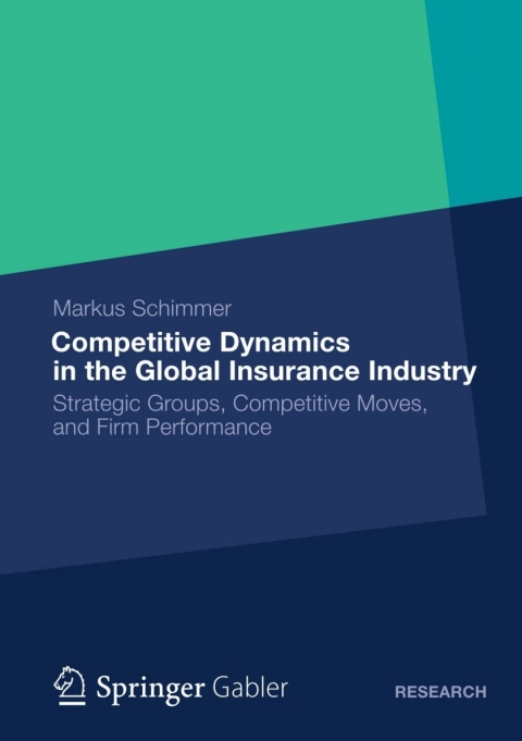 Cover image for book Competitive Dynamics in the Global Insurance Industry