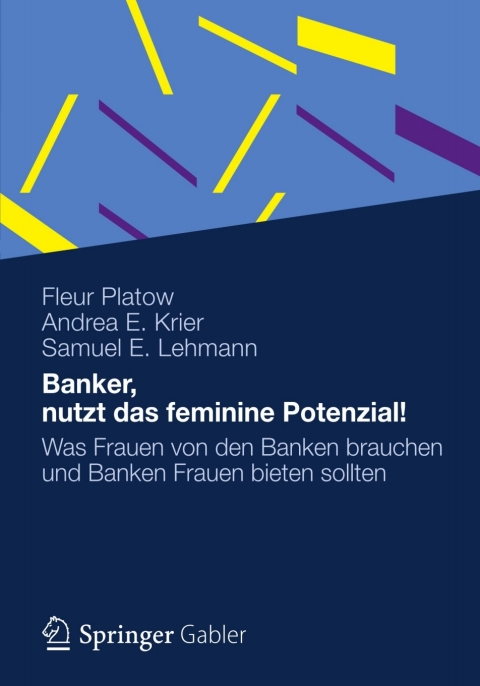 Cover image for book Banker, nutzt das feminine Potenzial!
